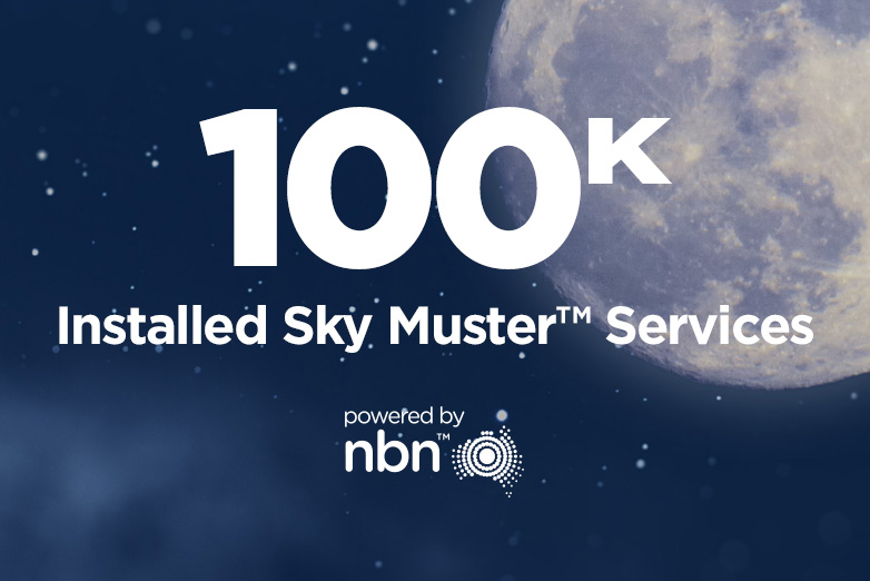 nbn® Surpasses 100,000 Installed Sky Muster® Services